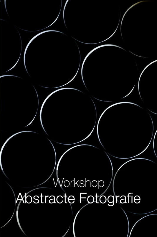 Workshop Abstracte Fotografie | Zwolle